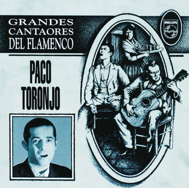 Grandes cantaores del flamenco - paco toronjo