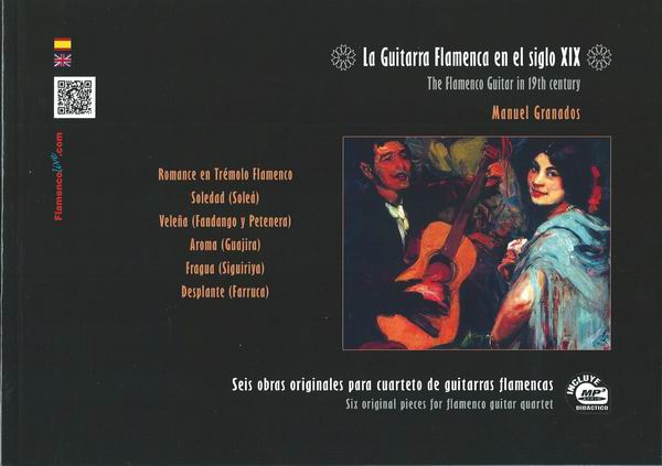 La Guitarra Flamenca en el Siglo XIX, Cuarteto Al-Hambra por Manuel Granados (Libro/CD en MP3)