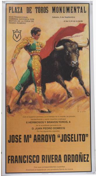 Cartel Plaza de Toros Monumental de Madrid. Toreros Joselito y Rivera Ordoñez